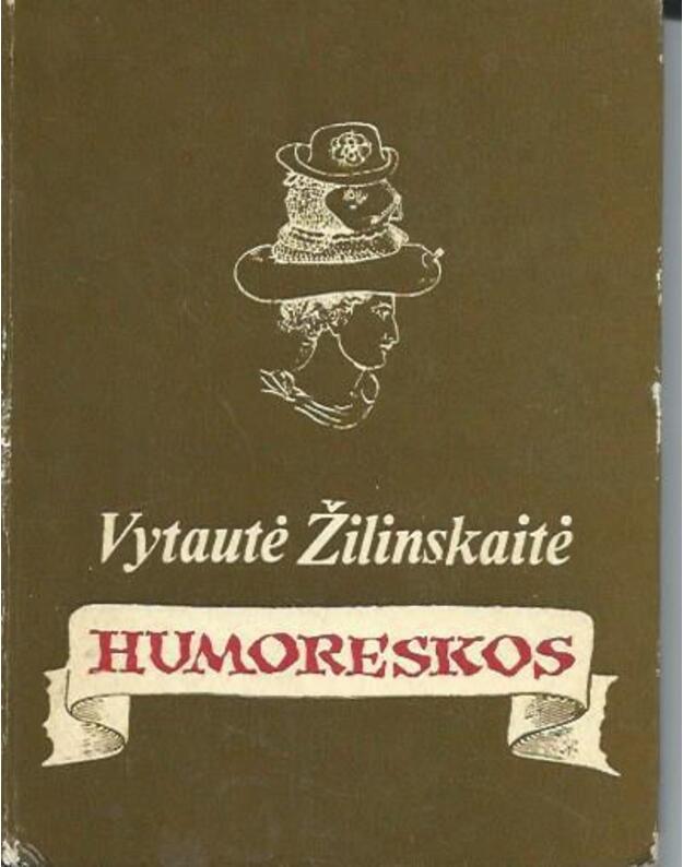 Humoreskos / 1971 - Žilinskaitė Vytautė