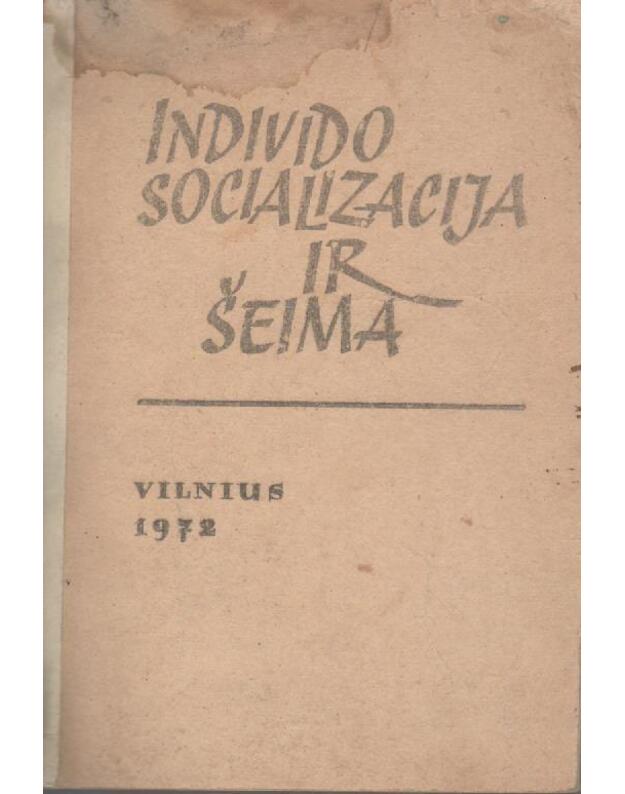 Individo socilaizadija ir šeima - Redakcinė kolegija