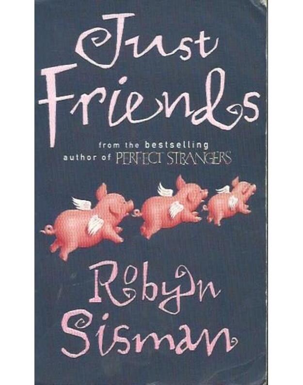 Just Friends - Robyn Sisman