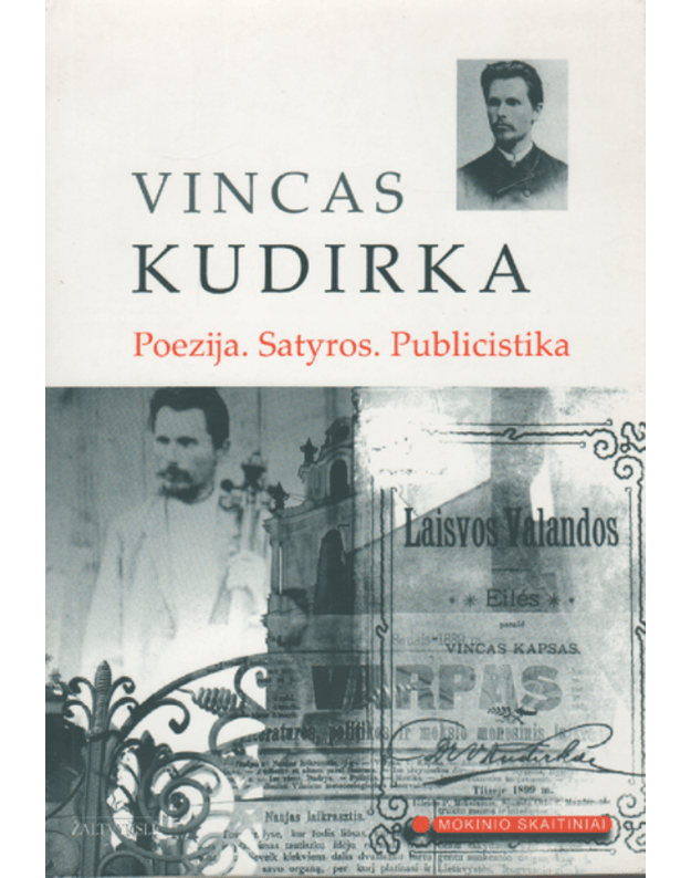 Poezija. Satyros. Publicistika - Kudirka Vincas
