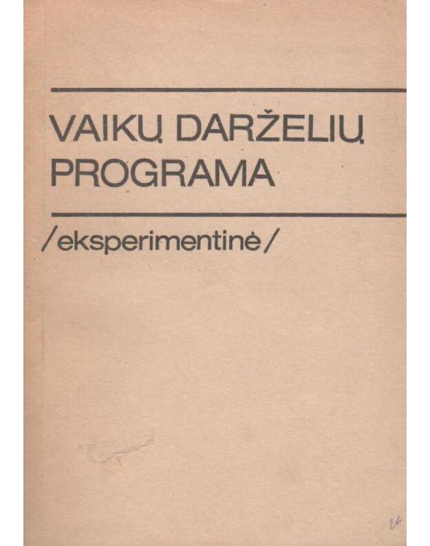 Vaikų darželios programa (eksperimentinė) - LR Kultūros ir švietimo ministerija