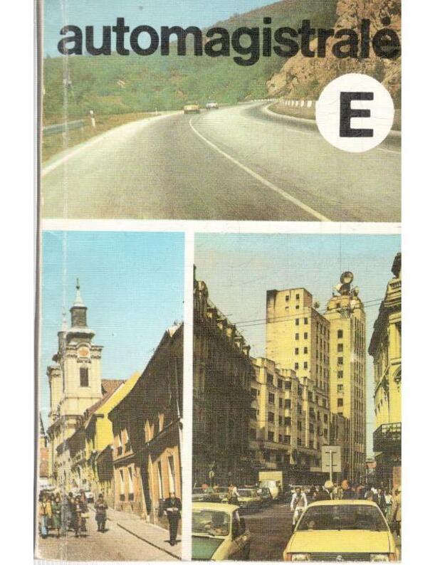 Automagistralė E / 1987 - Semaška A., sudarytojas