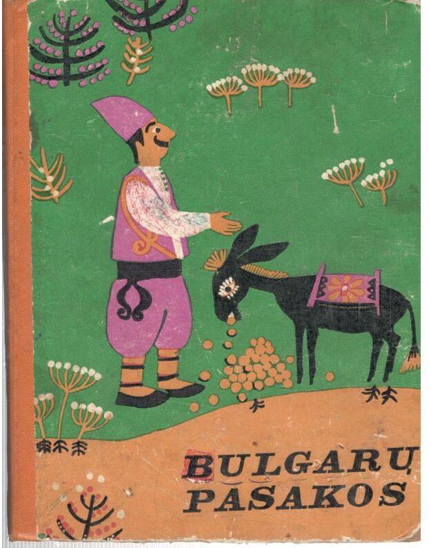 Bulgarų pasakos - vertė Zdanavičius Alfonsas
