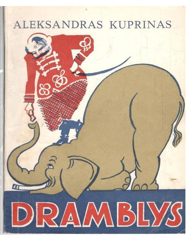 Dramblys. Apsakymai - Kuprinas Aleksandras 