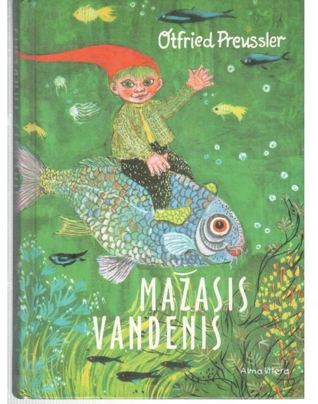 Mažasis vandenis / 2003 - Proisleris Otfridas