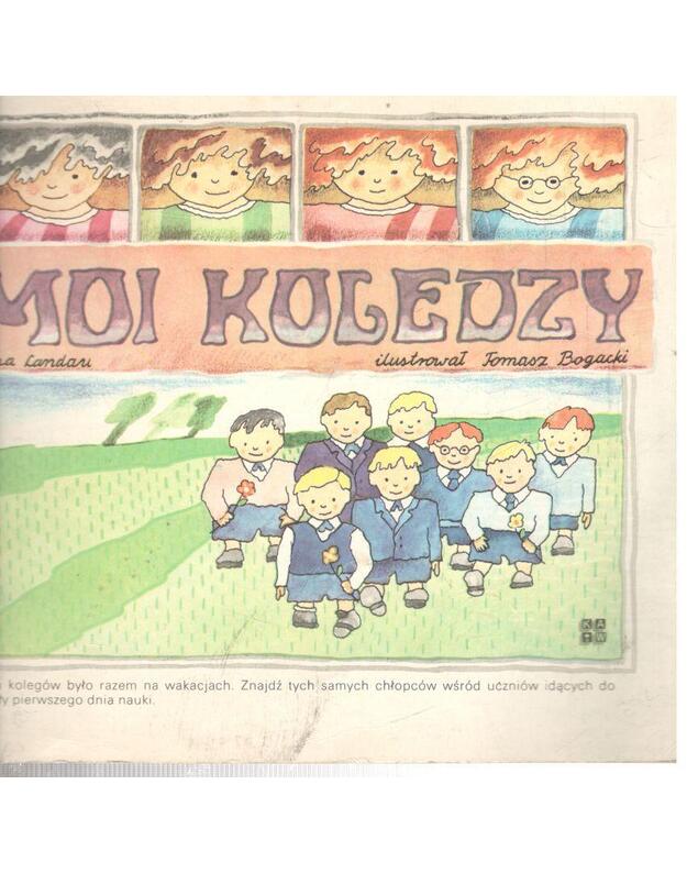 Moi koledzy - Landau Irena