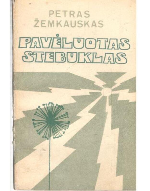 Pavėluotas stebuklas. Apybraižos - Žemkauskas Petras