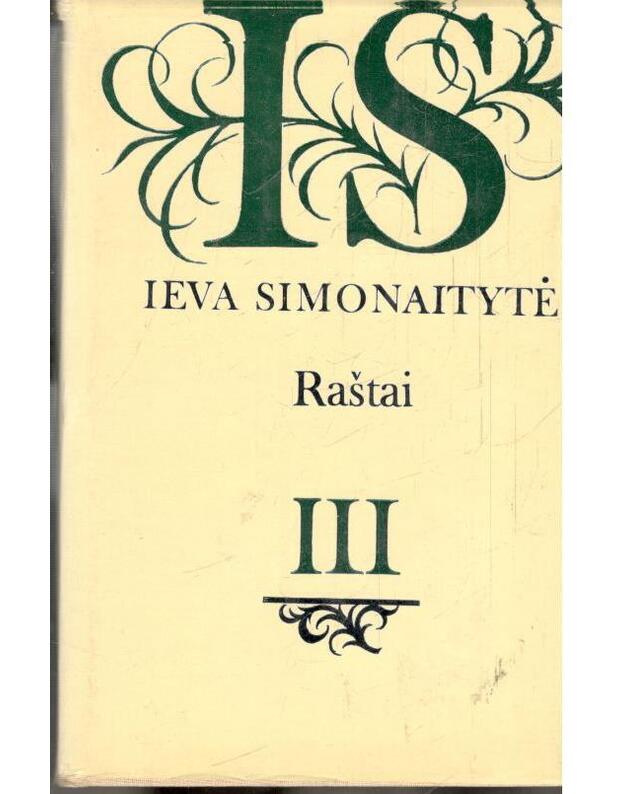 Vilius Karalius / Raštai 1988, III tomas - Simonaitytė Ieva