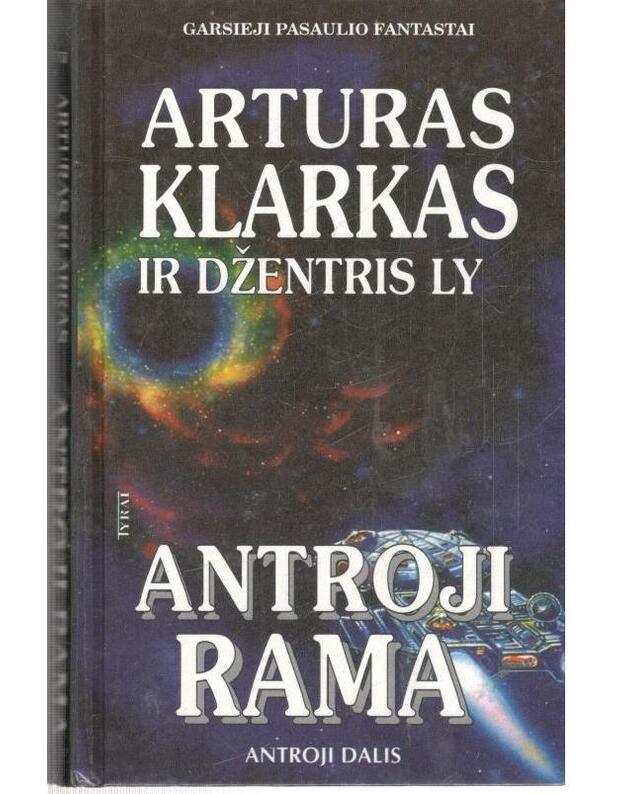 Antroji Rama. Antroji dalis - Klarkas Arturas ir Džentris LY