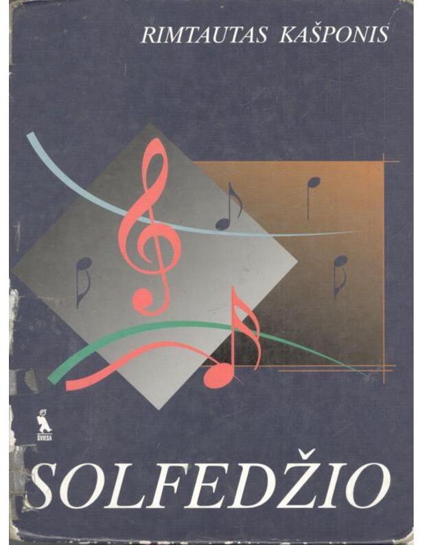 Solfedžio 2007 / pataisytas ir papildytas leidimas - Kašponis Rimtautas