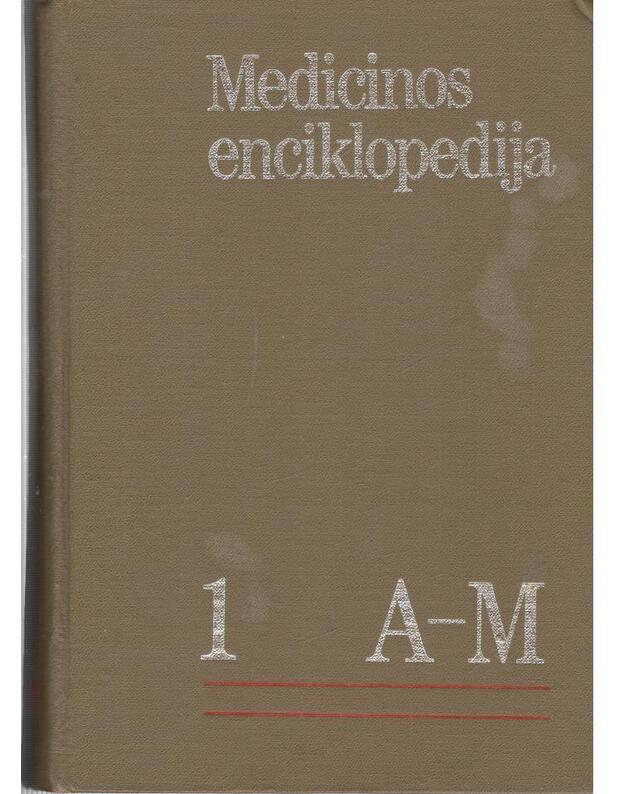 Medicinos enciklopedija. Tomas 1 (A-M) - 