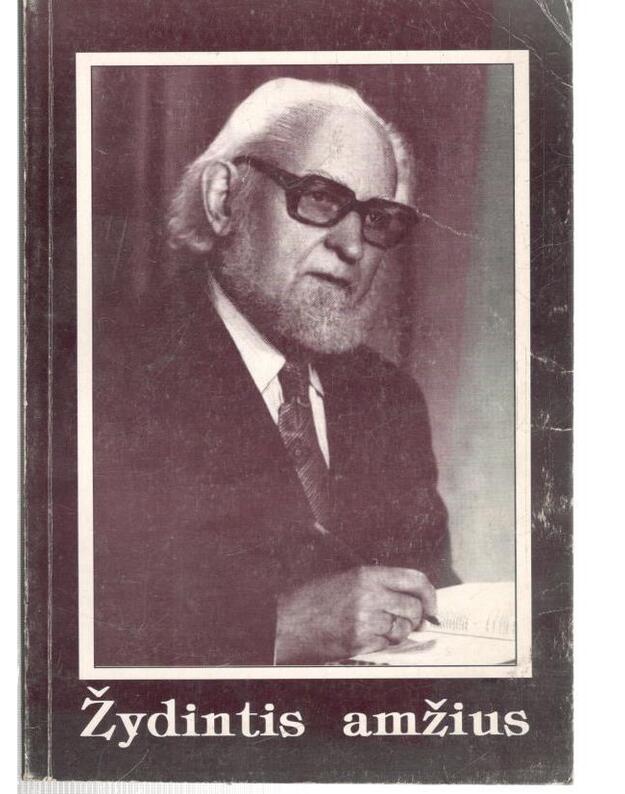 Žydintis amžius. Broniui Jauniškiui aštuoniasdešimt - sud. Z. Sadauskaitė, V. Rudzinskas