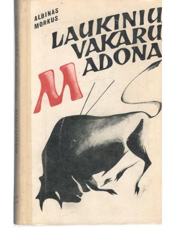 Laukinių vakarų madona - Morkus Albinas
