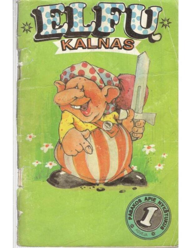 Elfų kalnas. Pasakos apie nykštukus / Kn. 1-2 - 