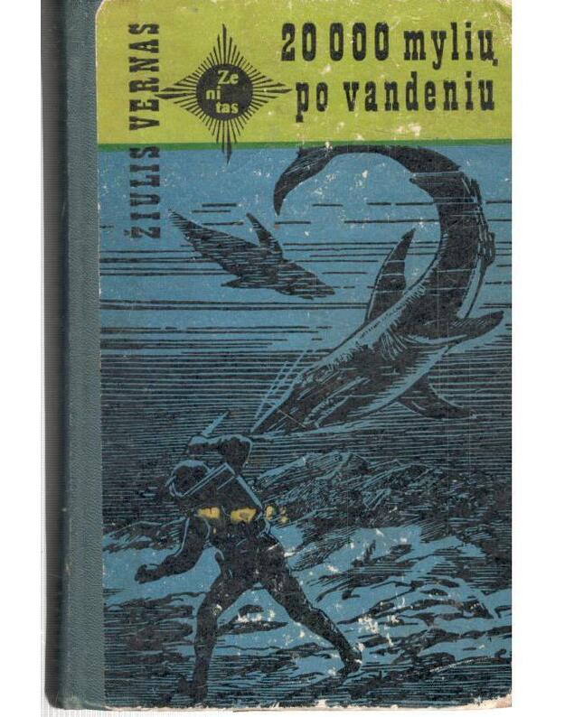 20 000 mylių po vandeniu  / Zenitas 1975 - Žiulis Vernas 