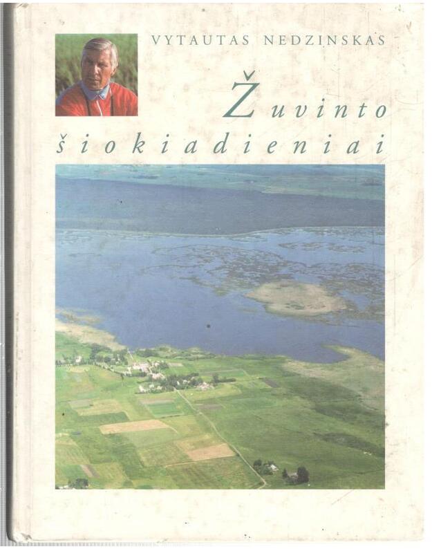 Žuvinto šiokiadieniai - Nedzinskas Vytautas 