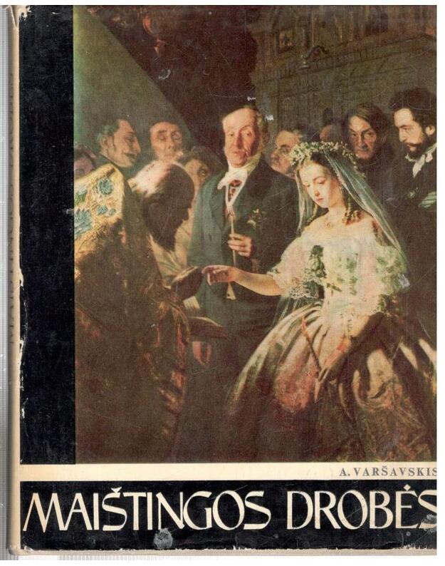 Maištingos drobės - Varšavskis A.