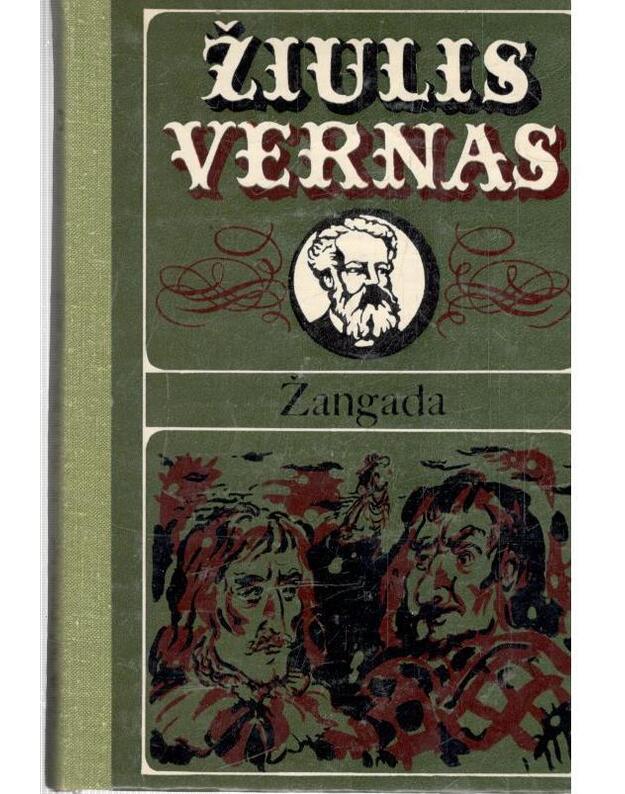 Žangada. Romanas / 2-as leidimas 1983 - Verne Jules / Vernas Žiulis