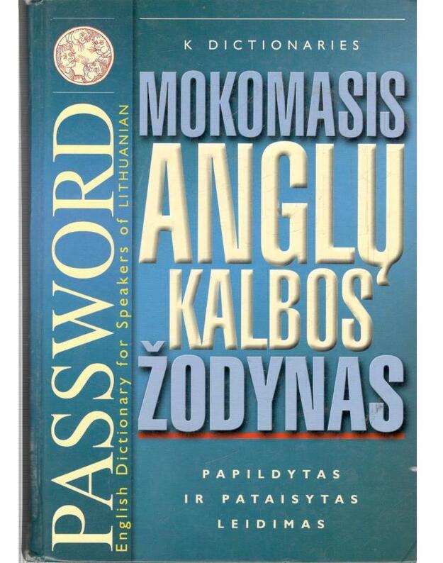 Mokomasis anglų kalbos žodynas / English Dictionary for Speakers of Lithuanian - Autorių kolektyvas