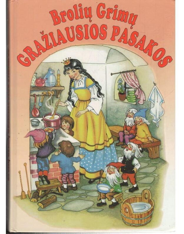Brolių Grimų gražiausios pasakos - Broliai Grimai