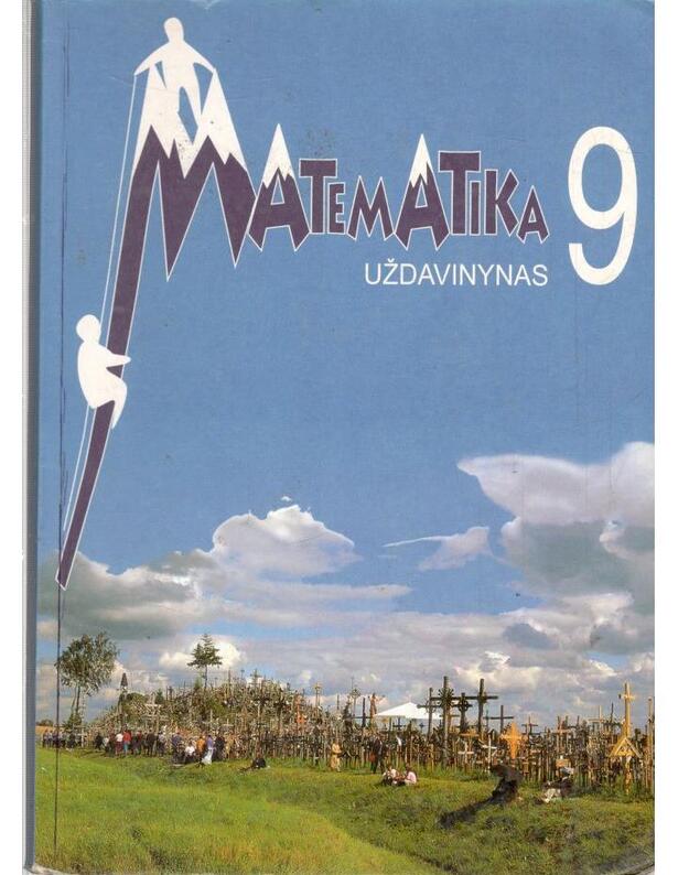 Matematika 9. Uždavinynas - Autorių kolektyvas