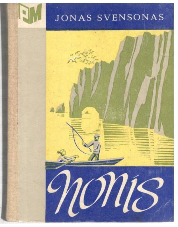 Nonis / PM - Svensonas Jonas / Svensson Jon