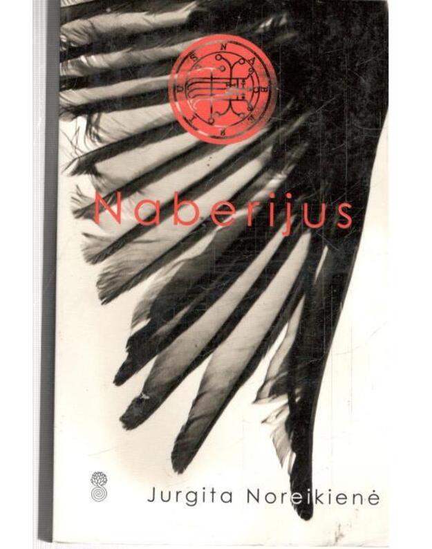 Naberijus - Noreikienė Jurgita