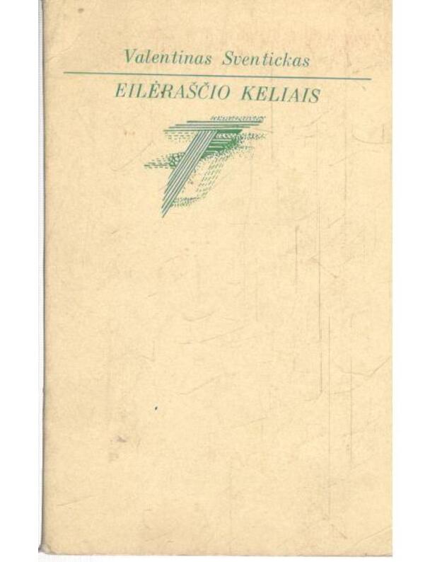 Eilėraščio keliais / PK - Sventickas Valentinas