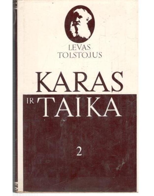 Karas ir taika, tomas 1-4 / 4-as leidimas 1978 - Tolstojus Levas