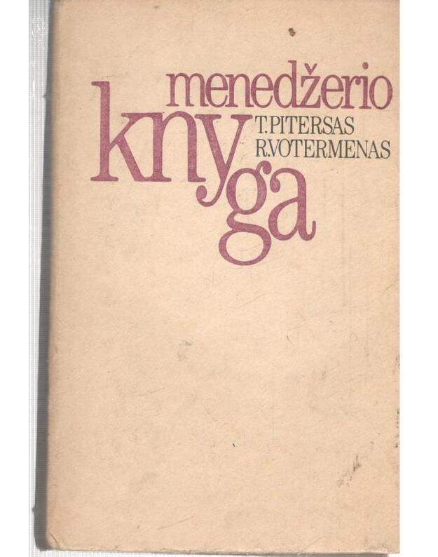 Menedžerio knyga - T. Pitersas, R. Votermenas