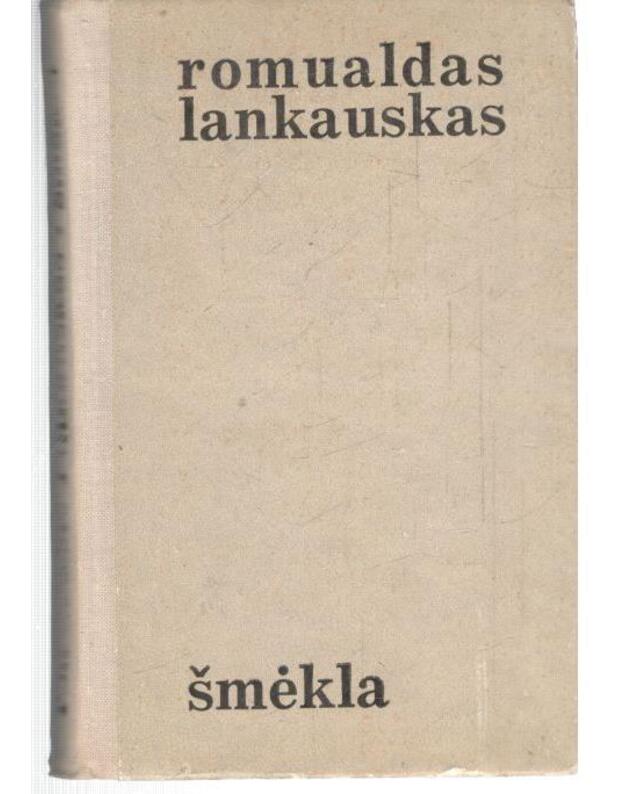 Šmėkla. Apysaka ir novelės - Lankauskas Romualdas