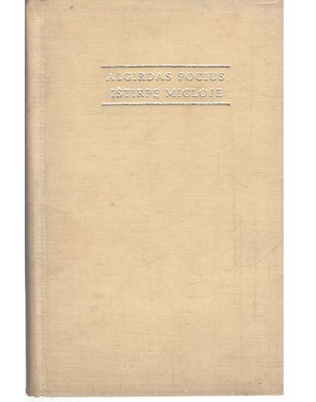 Ištirpę migloje. Apsakymai - Pocius Algirdas 