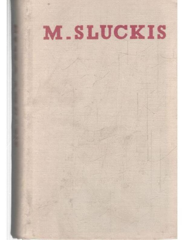 Žingsniai. Novelių rinktinė - Sluckis Mykolas