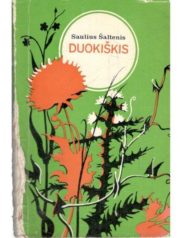 Duokiškis. Apysaka - Šaltenis Saulius 