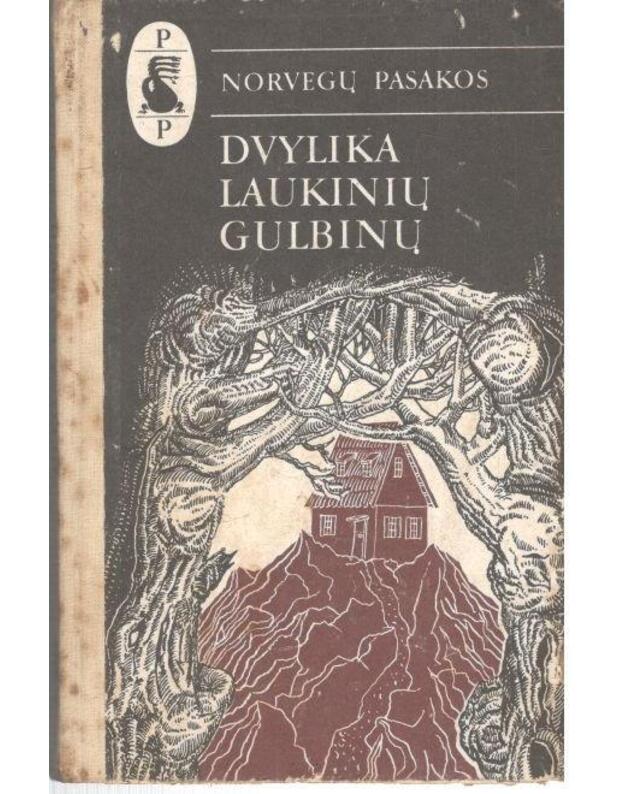 Dvylika laukinių gulbių / Pasaulio pasakos 1985 - Norvegų pasakos