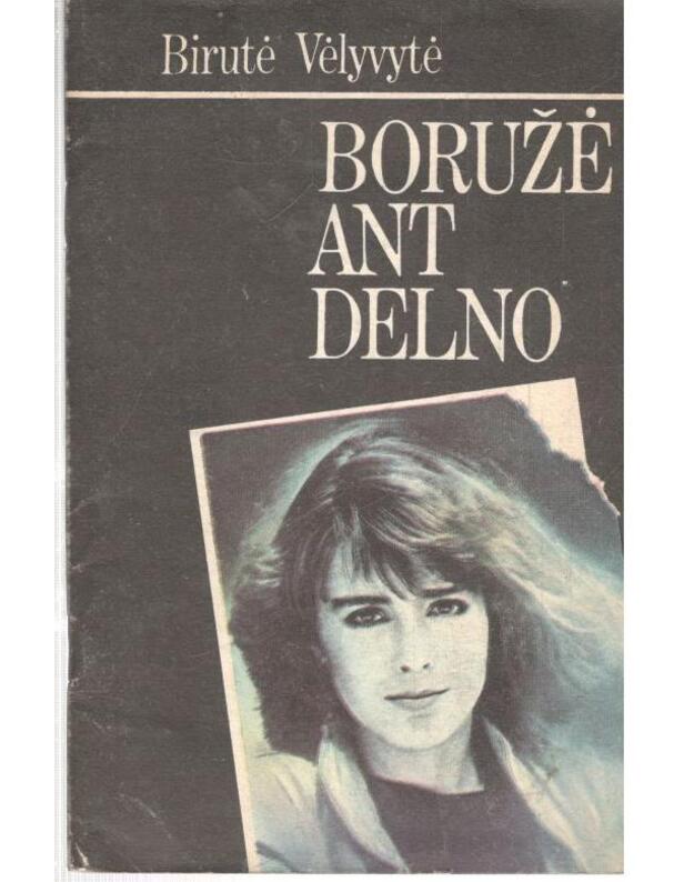 Boružė ant delno. Apysaka - Vėlyvytė Birutė 