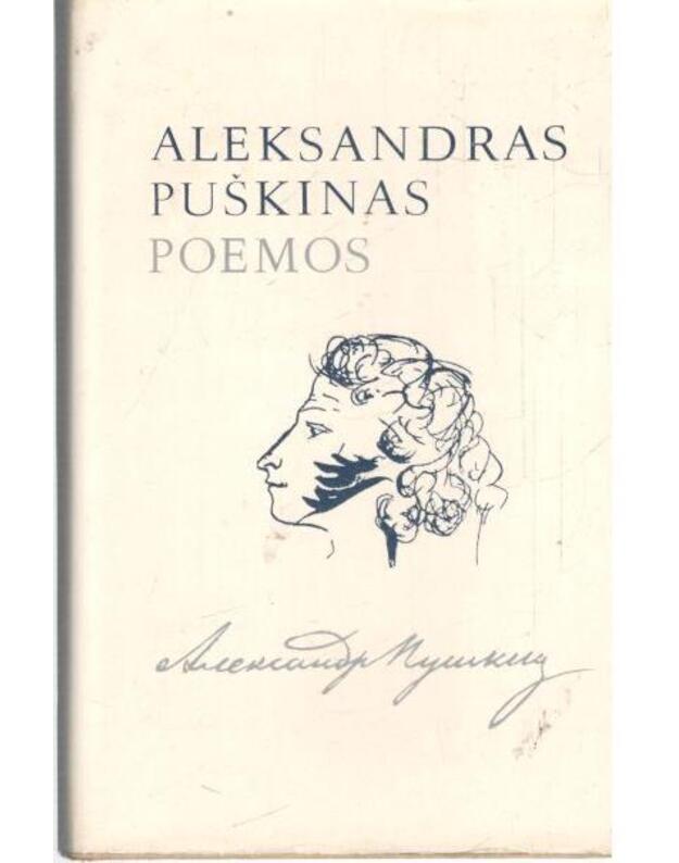 Aleksandras Puškinas. Poemos - Puškinas Aleksandras 