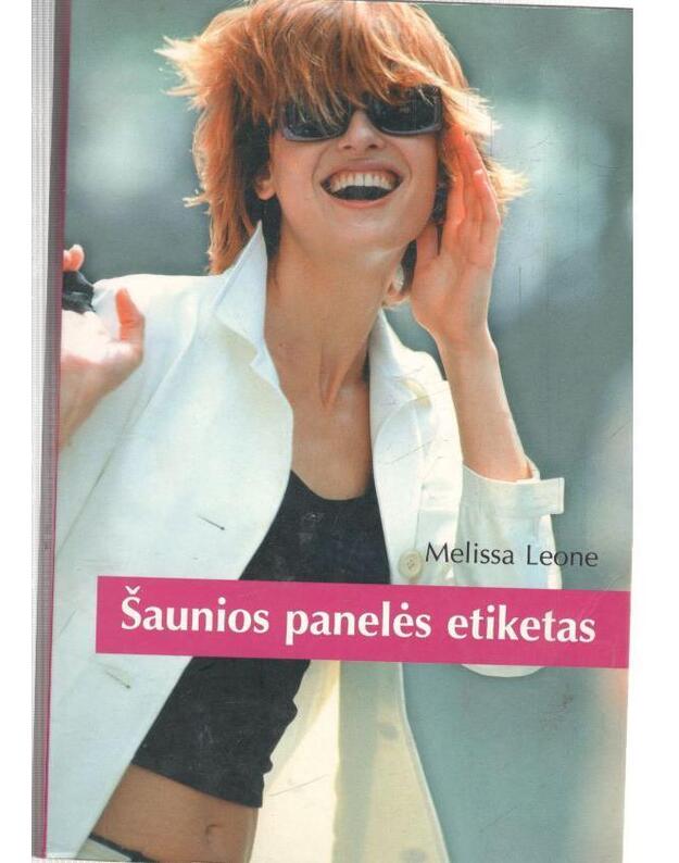 Šaunios panelės etiketas - Melissa Leone
