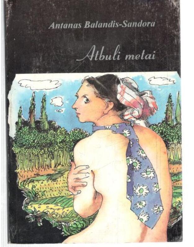 Atbuli metai. 52 esė - Balandis-Sandora Antanas 