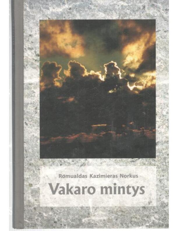 Vakaro mintys. Meninė publicistka - Norkus Romualdas