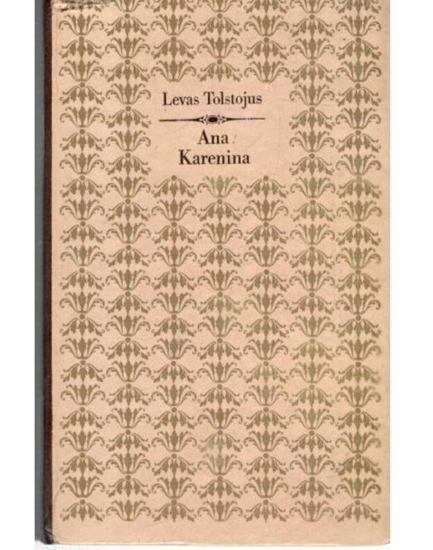 Ana Karenina. I-II tomai / 5-as leidimas, 1983 - Tolstojus Levas
