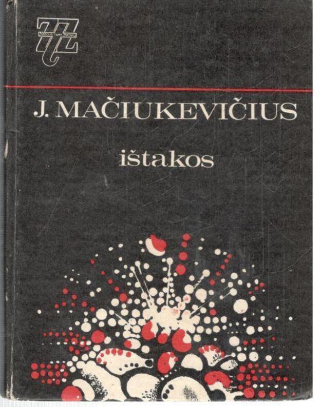 Ištakos / Žmogus tarp žmonių - Mačiukevičius Jonas