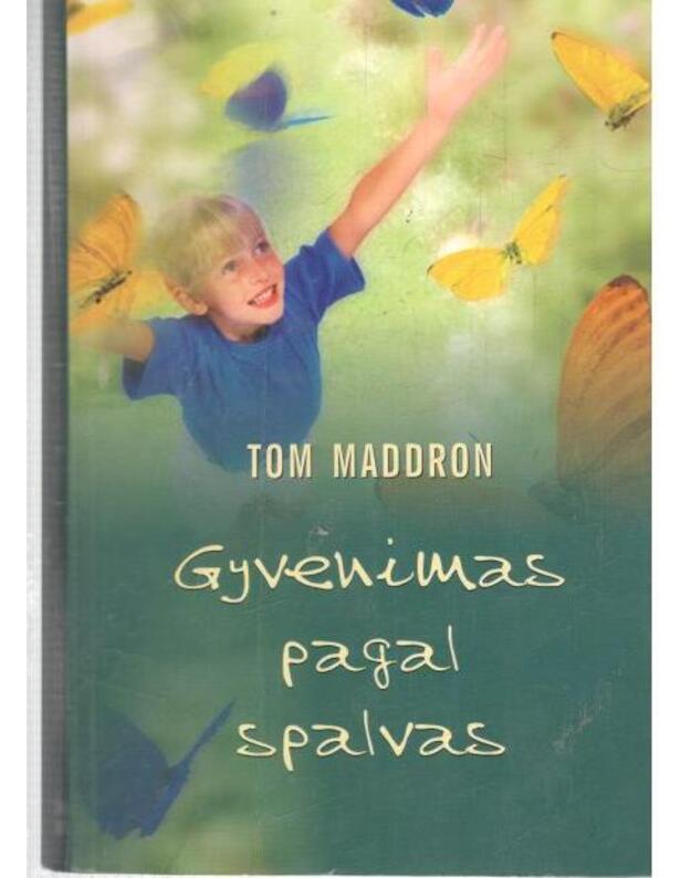 Gyvenimas pagal spalvas - Maddron Tom