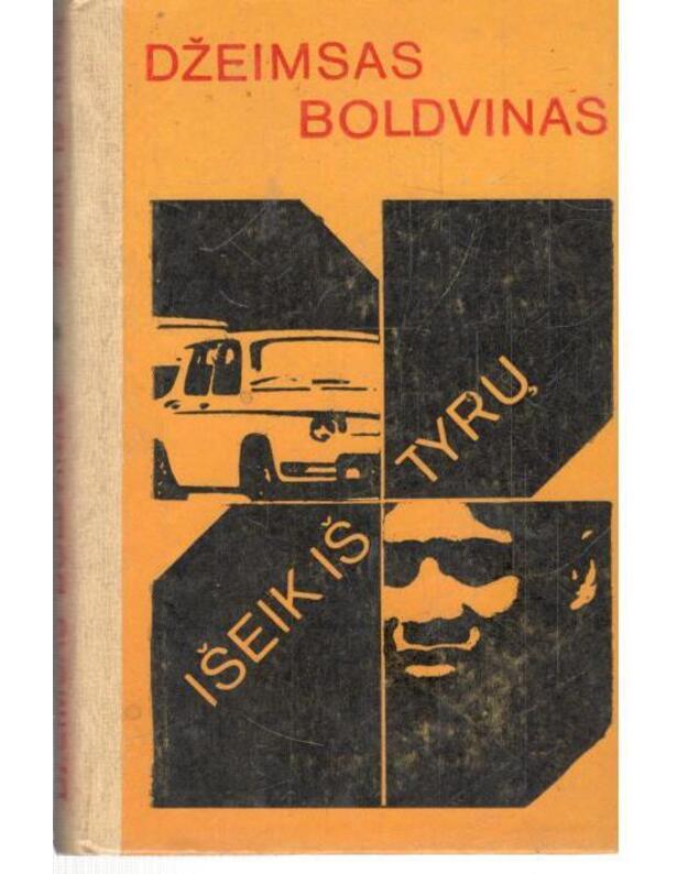 Išeik iš tyrų. Apsakymai - Boldvinas Džeimsas