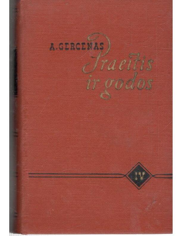 Praeitis ir godos I-IV - Gercenas Aleksandras