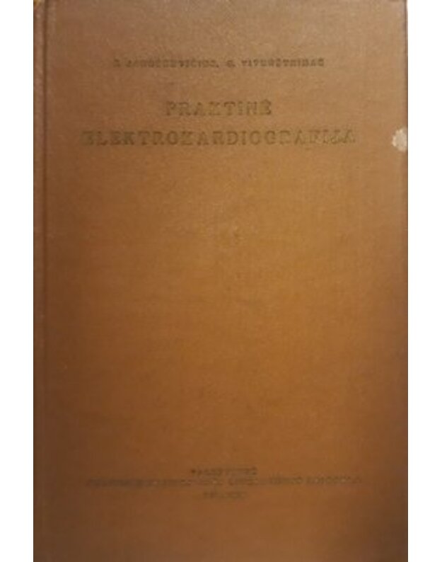 Praktinė elektrokardiografija - Januškevičius Z., Vitenšteinas G.