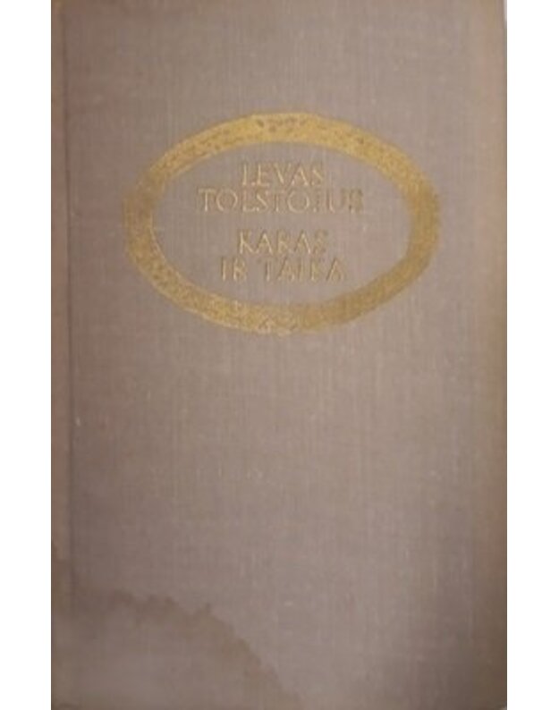 Karas ir taika, III tomas / 1978 - Levas Tolstojus