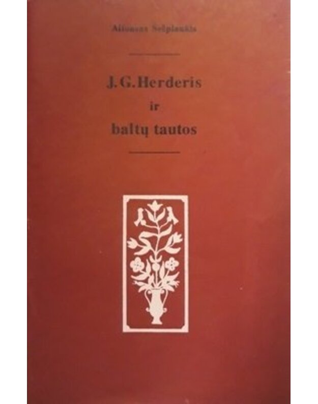 J. G. Herderis ir baltų tautos - Šešplaukis Alfonas