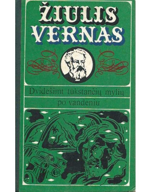 Dvidešimt tūkstančių mylių po vandeniu / 3 leidimas - Vernas Žiulis