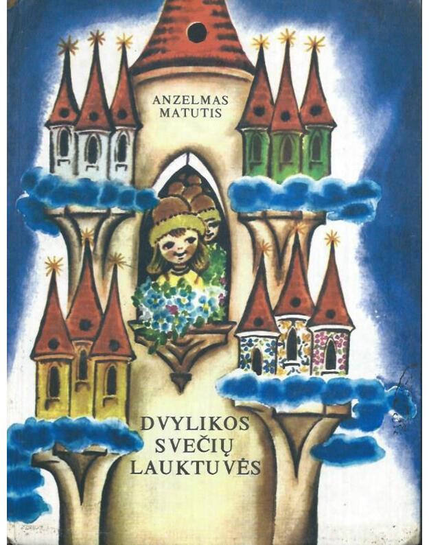 Dvylikos svečių lauktuvės - Matutis Anzelmas